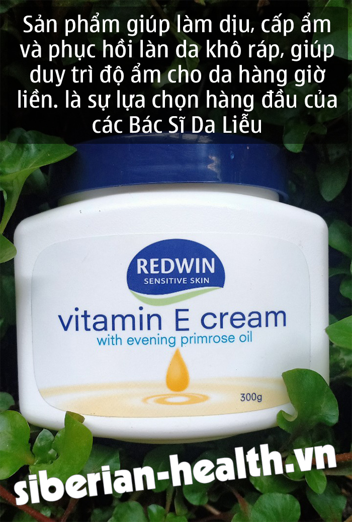 Kem dưỡng ẩm chiết xuất Vitamin E của Redwin